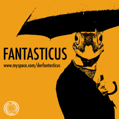 Fantasticus