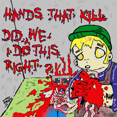 Hands That Kill