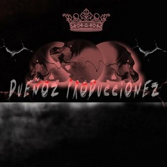 DUEÑOZ PRODUCCIONEZ