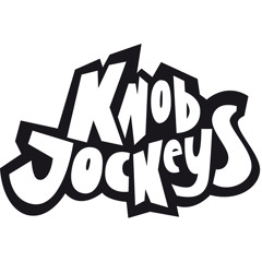 Knob Jockeys