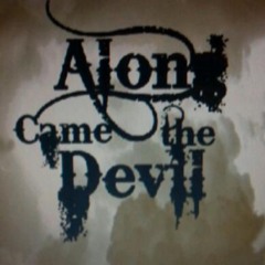 Along Came the Devil