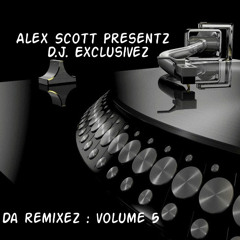 D.J. ExclusiveZ Volume 5