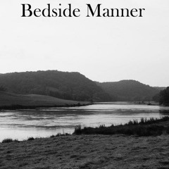 Bedside Manner