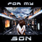 For My Son