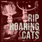 Rip Roaring Cats