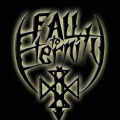 Fall To Eternity
