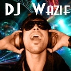 DJ WaziF