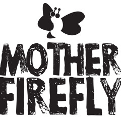 motherfirefly