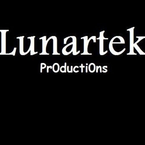 Lunartek Productions’s avatar
