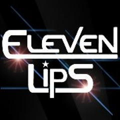 Eleven Lips