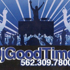 dj goodtimes