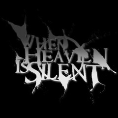 whenheavenissilent