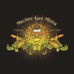 Machine Gun Militia