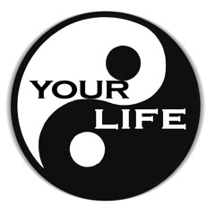 Your Life