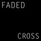 Faded Cross