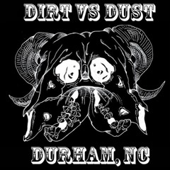 DIRTvsDUST