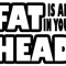 Fat Head Mendoza