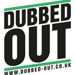 Dubbed-Out