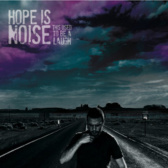 HopeIsNoise