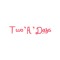 Two'A'Days