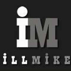 Ill Mike 1