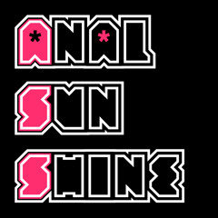 ANAL SUN SHINE