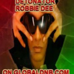The Original Detonator Robbie Dee