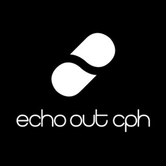 Echo Out Cph