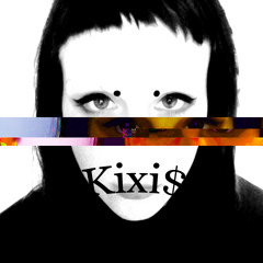 Kixi$