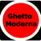 Ghetto Moderna