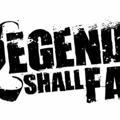 Legends Shall Fall