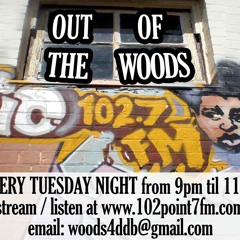 102.7 FM Out of the Woods