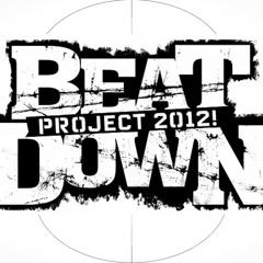 The Beatdown Project! 2