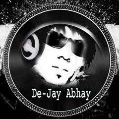 De-Jay Abhay(No Fear)