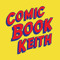 Comic Book Keith