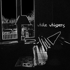 White Whispers