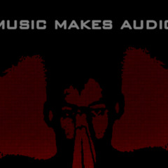 MusicMakesAudio