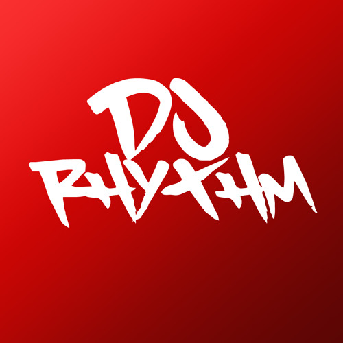 Stream dj rhythm music | Listen to songs, albums, playlists for free on ...
