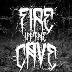Fire In The Cave