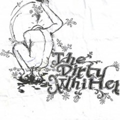 The Dirty Whittler