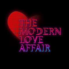 The Modern Love Affair