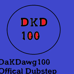 dakdawg100officaldubstep
