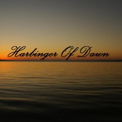 Harbinger of Dawn