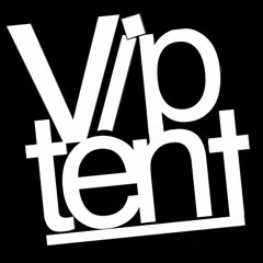 VIP TENT