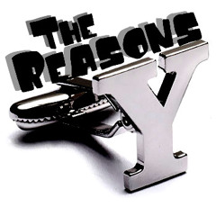 The Reasons Y