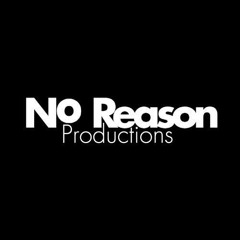 No Reason Productions