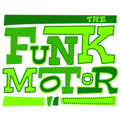 The Funk Motor