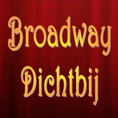 broadwaydichtbij