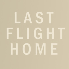 Last Flight Home