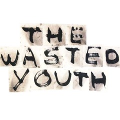 The Wasted Youth UK